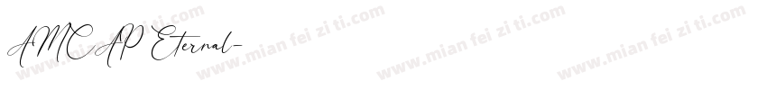 AMCAP Eternal字体转换